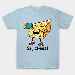 Say Cheese T-Shirt